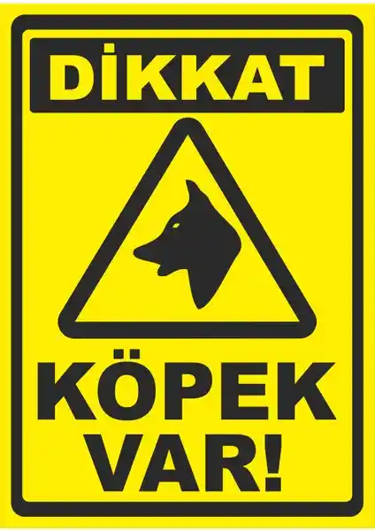 Türk Menşeli Köpek Var Uyarı Levhası Güvenlik ve Dikkat İçin Uygun Çözüm