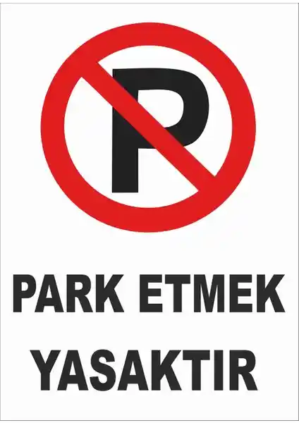 Yıl<dı>rım Park Etmek Yasaktır Levhası Güvenlik ve Uyarı İçin Dayanıklı ve Yüksek Kalite