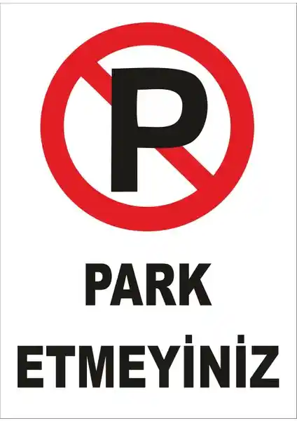 Yıl<dı>rım Park Etmeyiniz Levhası: Güvenlik ve İşaretleme İçin Dayanıklı PVC Levha Ürünü