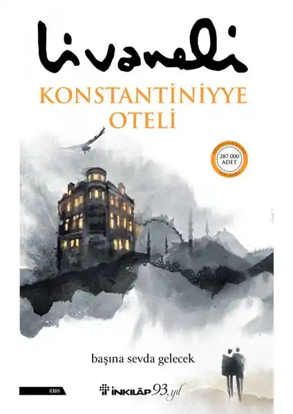 Zülfü Livaneli'nin Konstantiniyye Oteli ve Son Ada Romanlarının Karşılaştırması