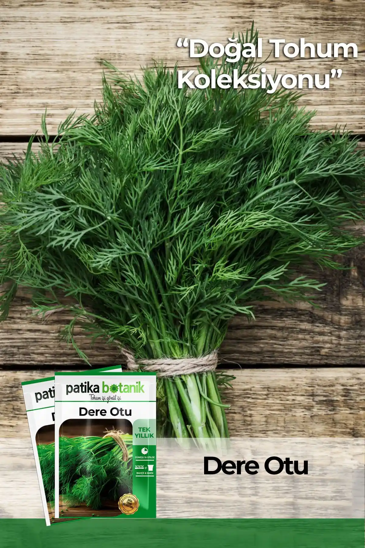 Patika Botanik Toros Yeşili Dere Otu Tohumu: Organik ve Verimli Bahçe Bitkisi