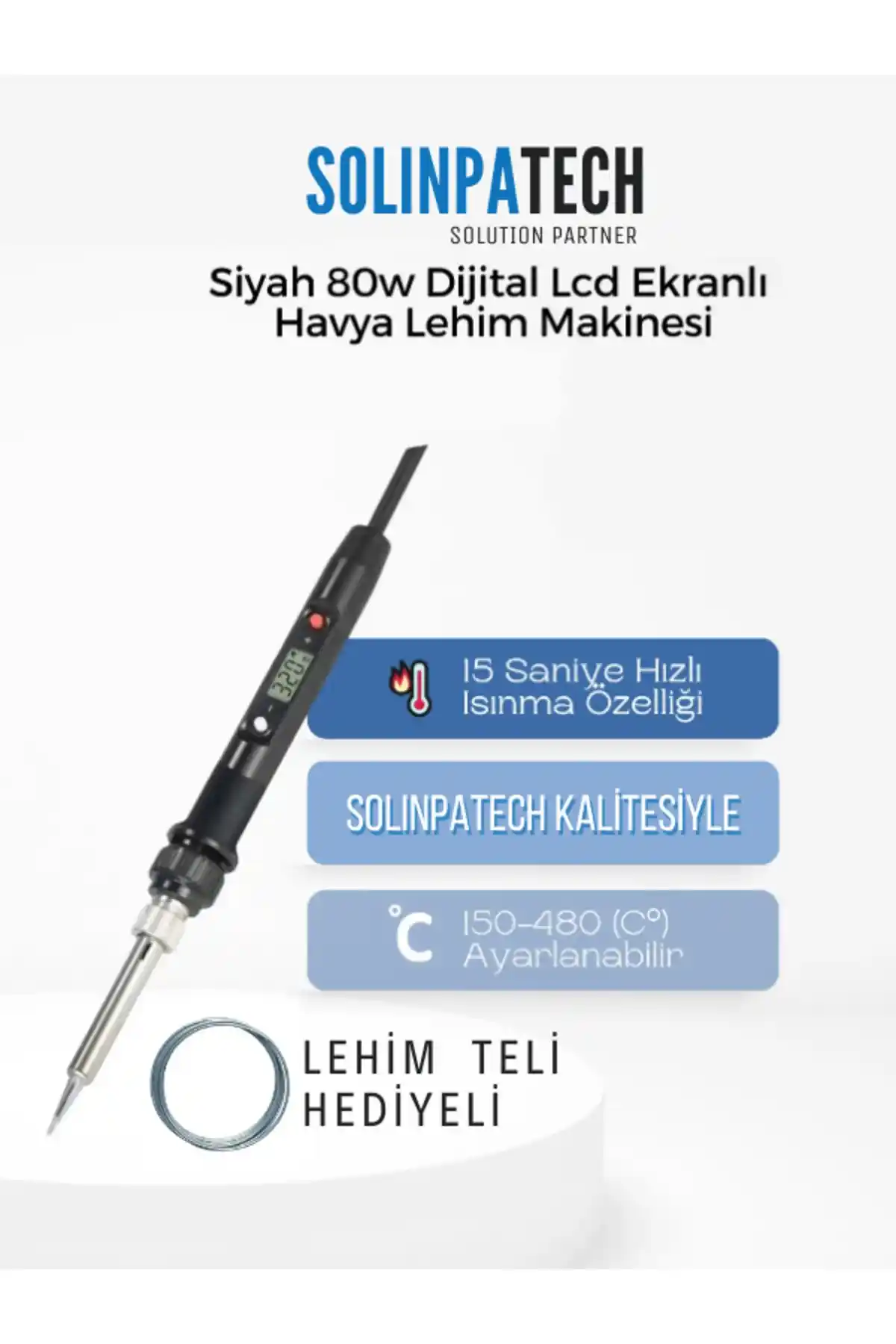 SolinpaTech 80W Dijital LCD Isı Ayarlı Lehim Makinesi Değerlendirmesi