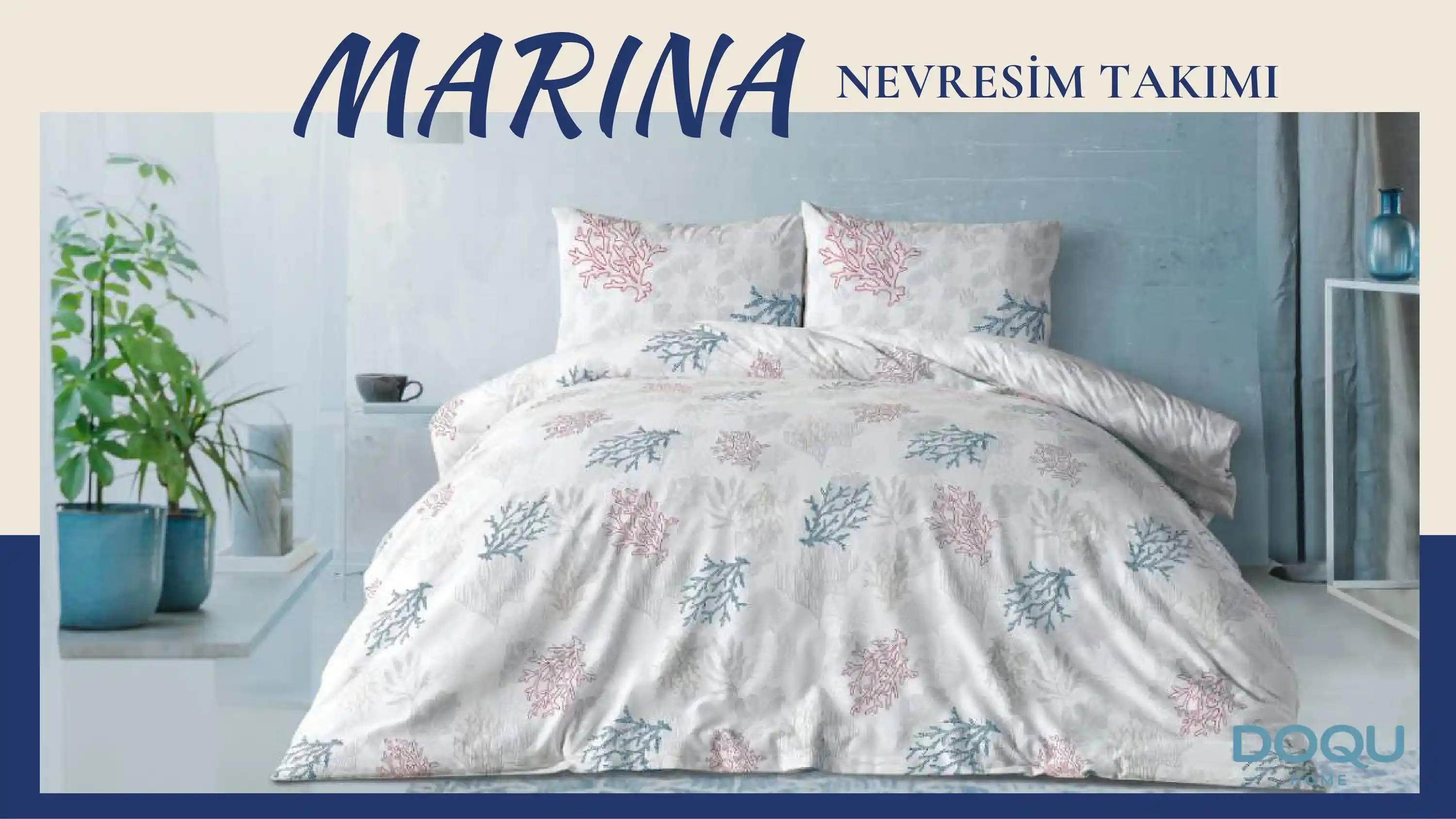 Deniz Temalı Marine Nevresim Takımlarıyla Yatak Odası Dekorasyonunuzu Yenileyin