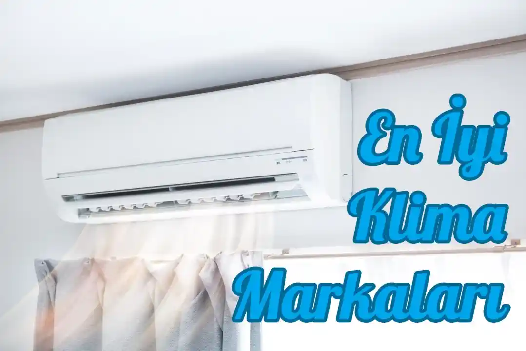 En İyi Klima Markaları ve Dekorasyonla Uyum Sağlayan Modern Çözümler