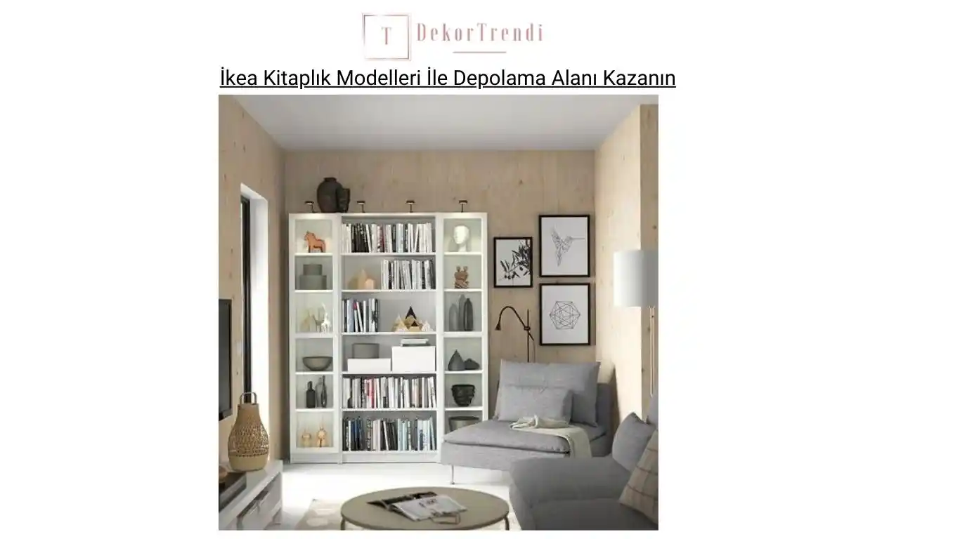Evde Depolama Alanını Artıran Kitaplıklar: Fonksiyonellik ve Estetiğin Buluşması