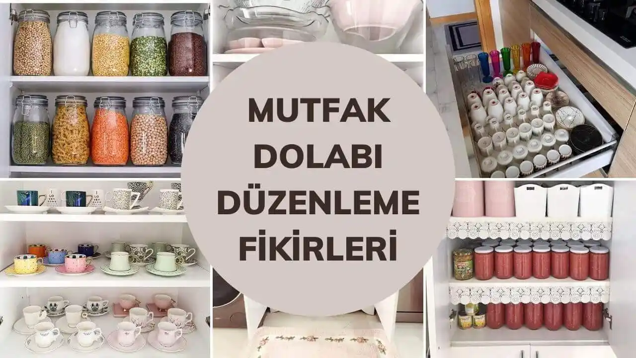 Mutfak Dolabı Düzenleme Yöntemleri ve Tasarım Alternatifleri Hakkında Kapsamlı Rehber