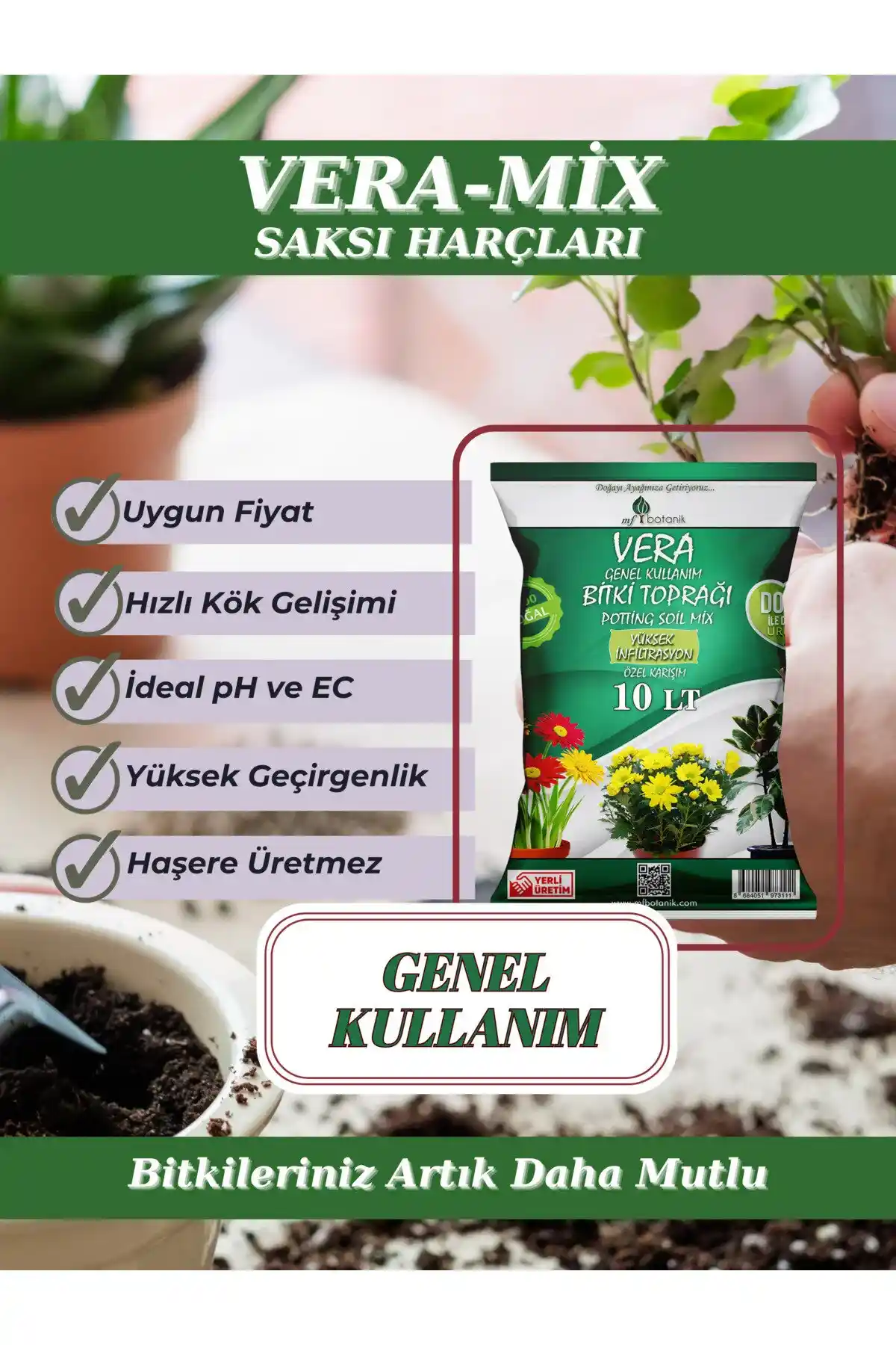 Veramix MF Saksı Toprağı Özellikleri ve Kullanım Alanları Analizi