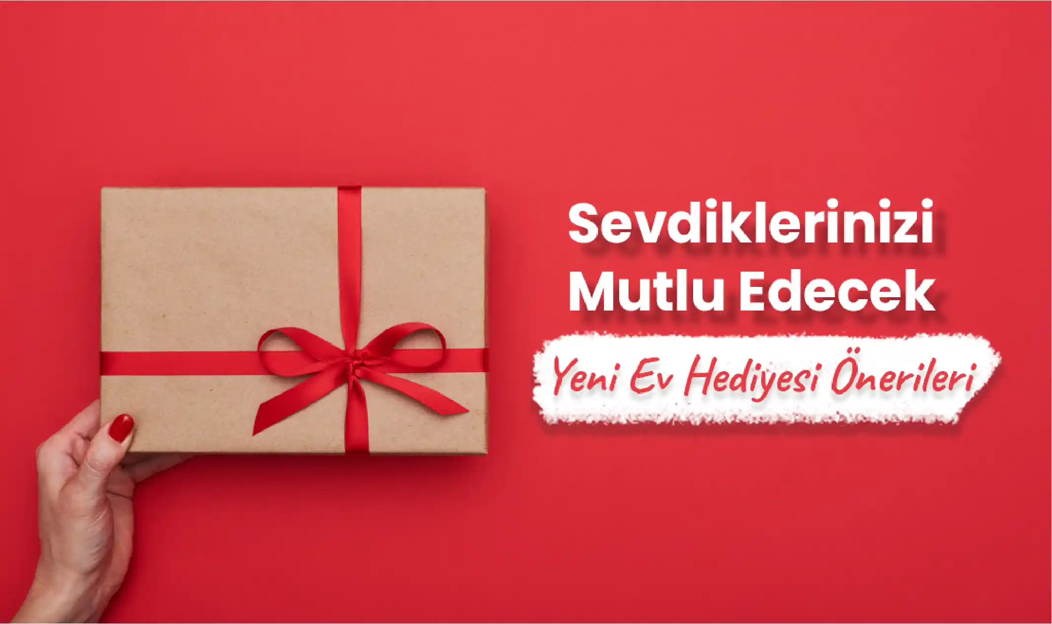 Yeni Ev Hediye Fikirleri ve Modern Dekorasyon Trendleriyle Şık ve Fonksiyonel Alanlar