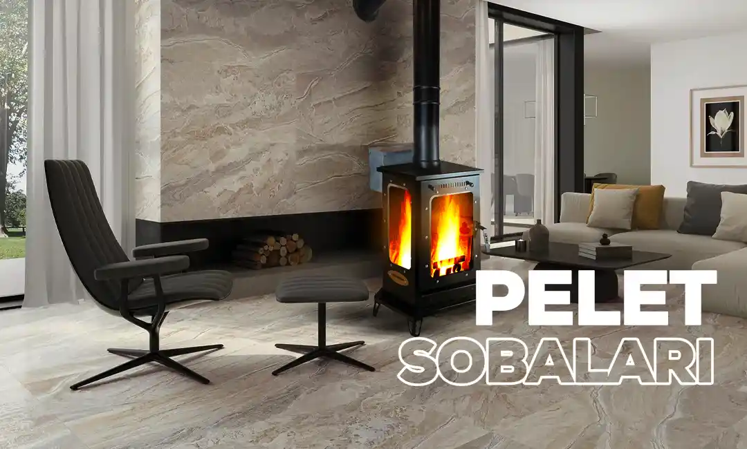 Yeni Soba Modelleri ve Dekorasyonda Sıcaklık ile Şıklık Yaratma Rehberi