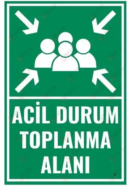 Acil Durum Toplanma Alanı Dekota Yönlendirme Levhası Güvenlik ve Dayanıklılık