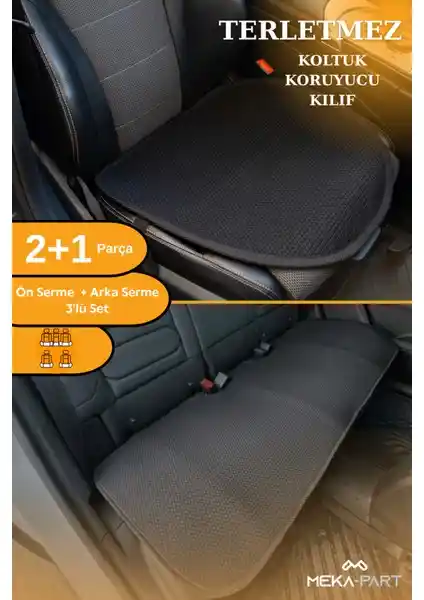 Meka Part Terletmez Koltuk Koruyucu Kılıfı 3 Parça Universal, Dayanıklı ve Konforlu Tasarım