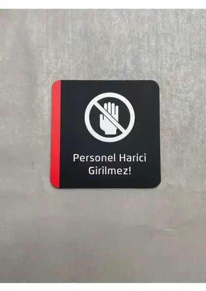 Yönline Colour Seri Personel Harici Girilmez Uyarı Levhası Güvenlik ve Görünürlük Standartları