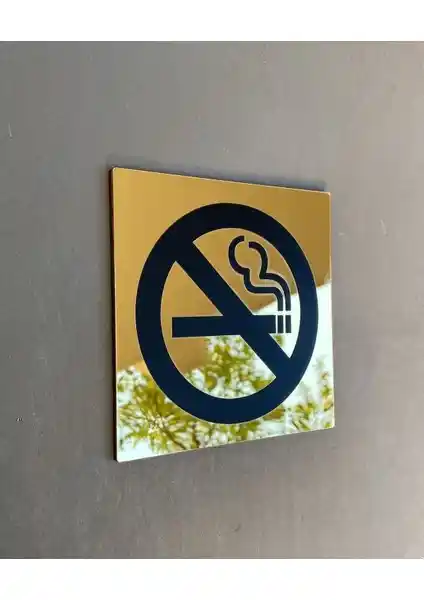 Yönline Lüks Gold Aynalı Sigara İçilmez Uyarı Levhası Modern ve Şık Tasarım